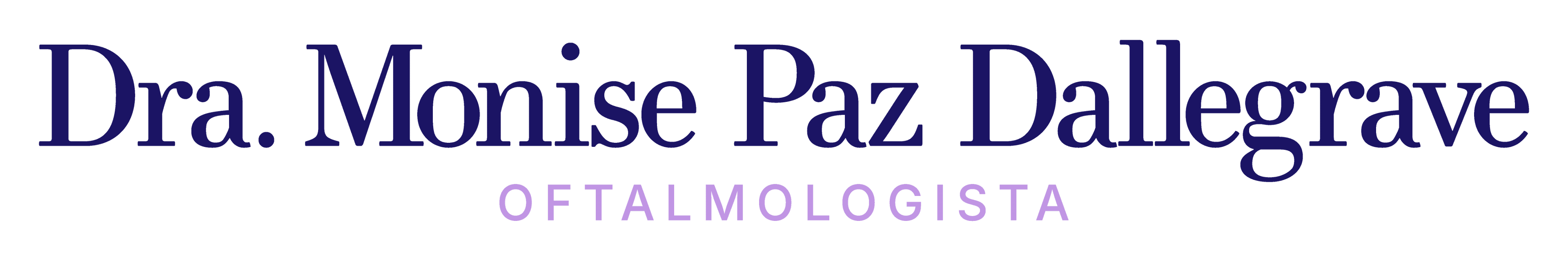 Dra. Monise Paz Dallegrave — Oftalmologista